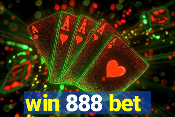 win 888 bet